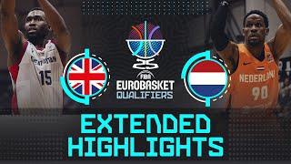 Great Britain  vs Netherlands  | Extended Highlights | FIBA EuroBasket 2025 Qualifiers