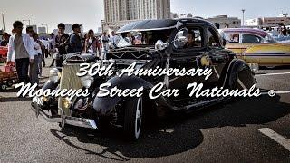 30th Anniverary MOONEYES Street Car Nationals® 2016