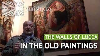 The Walls of Lucca in the old paintings