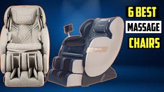  Best Massage Chairs of 2025 | TOP 6 Best Massage Chairs of 2025