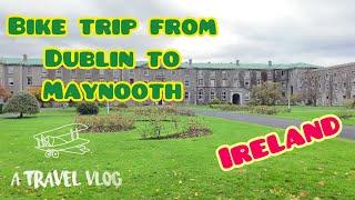 Bike trip from Dublin to Maynooth