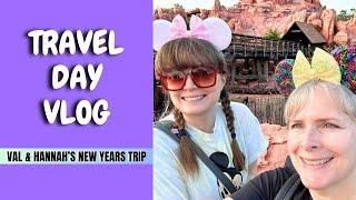 Travel Day Vlog  - Val & Hannah's New Year's Eve Trip