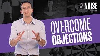 Handle Objections Like a Boss