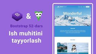 Bootstrap 52-dars.  Ish muhitini tayyorlash