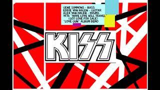 KISS 1977 Gene Simmons Have Love Will Travel (Ft. Eddie Van Halen & Alex Van Halen) Demo