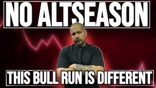 ALTCOINS WILL NOT PUMP 10X THIS TIME | THIS CRYPTO BULL RUN IS DIFFERENT