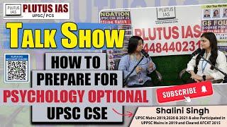 How to study Psychology for UPSC CSE | Psychology Optional Strategy | Plutus IAS Talk Show