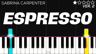 Sabrina Carpenter - Espresso | EASY Piano Tutorial