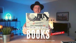 4 MUST-have photo books EVERY street photographer should read NOW!