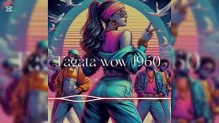 Fagata wow 1960