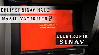 Ehliyet Sınav Harcı Yatırma 2020 | Ziraat ATM