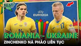 Dự Đoán Trận Romania vs Ukraine: Ukraine Khai Hỏa Dữ Dội Xuyên Thủng Hàng Phòng Ngự Romania | SKĐS