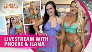 LIVE Replay! March Madness Sexy Try On Haul with Ilana and Phoebe