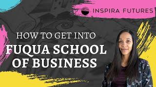 How to Get Into Fuqua School of Business | Inspira Futures