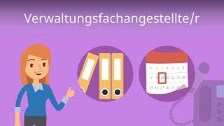 Verwaltungsfachangestellte - Ausbildung, Aufgaben, Gehalt