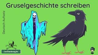  Gruselgeschichte schreiben | Aufsatz | Beispiel  Vorlage | Tipps