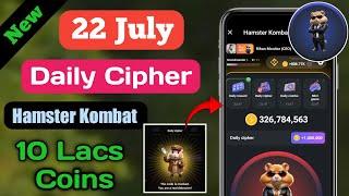 22 July Hamster Kombat Daily Cipher | Daily Cipher Code Hamster 22July| Hamster Daily Cipher Code 