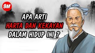 RENUNGAN KEHIDUPAN TENTANG HARTA DAN KEKAYAAN YANG SANGAT BERMANFAAT ! 9M QUOTES