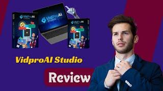 VidproAI Studio Review – The Ultimate AI-Powered Video Messaging Tool!