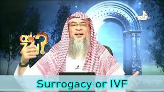 Surrogacy or IVF - Assim al hakeem