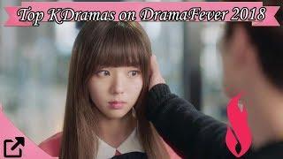 Top Korean Dramas on DramaFever 2018