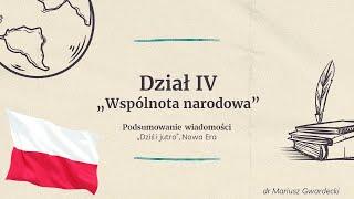 Dziś i jutro - Wspólnota narodowa (podsumowanie wiadomości)