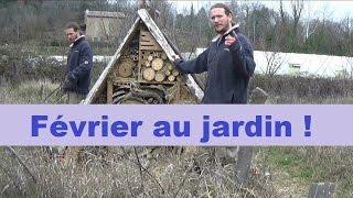 Que faire au jardin en Fevrier ?