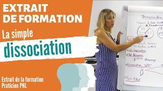 Une technique PNL hypnotique – la dissociation simple - Extrait de formation - Tania Lafore - Annecy