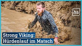 Strong Viking in Wächtersbach: Der ultimative Schlammschlacht-Wettkampf | hessenschau
