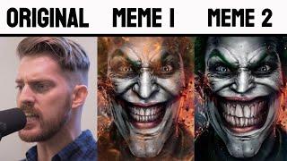 Why so serious? ORIGINAL vs MEME | Jonkler