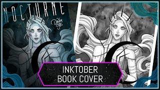 Painting the Cover of Nocturne!  Inktober Day 19