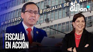 Fiscalía en acción y revisionismo histórico | Sin Guion con Rosa María Palacios