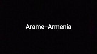 Arame - ARMENIA (Lyrics/текст песни)