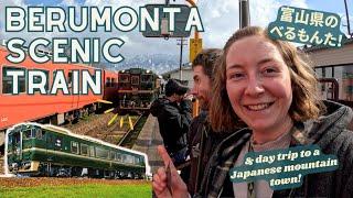 Toyama Prefecture day trip! Riding the Berumonta scenic train & mountain town visit in Japan – 観光列車