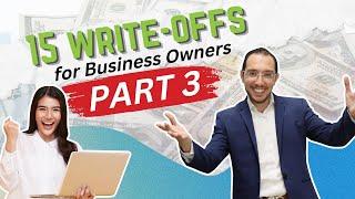 15 Effortless Tax Write Offs For Business Owners Pt.3