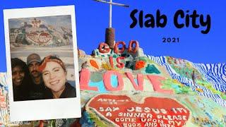 Visiting the Last "Free" Society in America//SLAB CITY//Salvation Mountain 2021