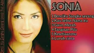 6 LAGU SONIA PALING POPULER-AUDIO