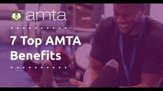 7 Top AMTA Benefits of 2023