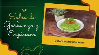 Salsa de Garbanzo y Espinaca para pasta - VIDA Y SALUD CON MARI - 6TA TEMPORADA