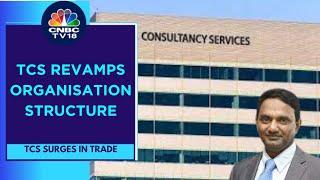 TCS Announces New Operating Structure, The 1st Organisational Restructuring Under CEO K Krithivasan
