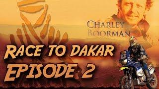 Race to Dakar / Episode 2 HD