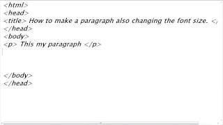 HTML - Paragraph and Font Size