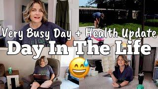 A VERY BUSY DAY + HEALTH UPDATE | MOM OF 4 DAY IN THE LIFE VLOG | MEGA MOM