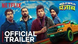 Wild Wild Punjab | Official Trailer | Varun, Sunny, Jassie Gill, Patralekhaa