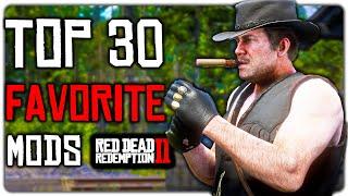 My Top 30 Favorite Mods for Red Dead Redemption 2  - Best RDR2 Mods