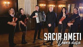 Sacir Ameti - 2019 - Dobra dusa - (Official Video)