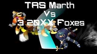 TAS Perfect Marth vs. 3 20XX Foxes