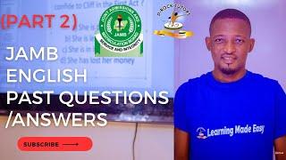 JAMB & POST UTME ENGLISH LANGUAGE CBT POSSIBLE QUESTIONS (PART 2)