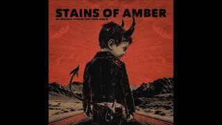 Stains of Amber - No One Will Ever Be This Cool Again (Full Album 2024)