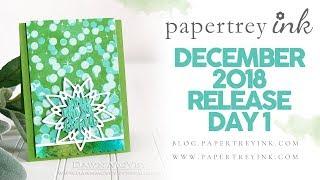 Easy Ways to Brighten Someone's Day: December 2018 Papertrey Ink Release Day 1